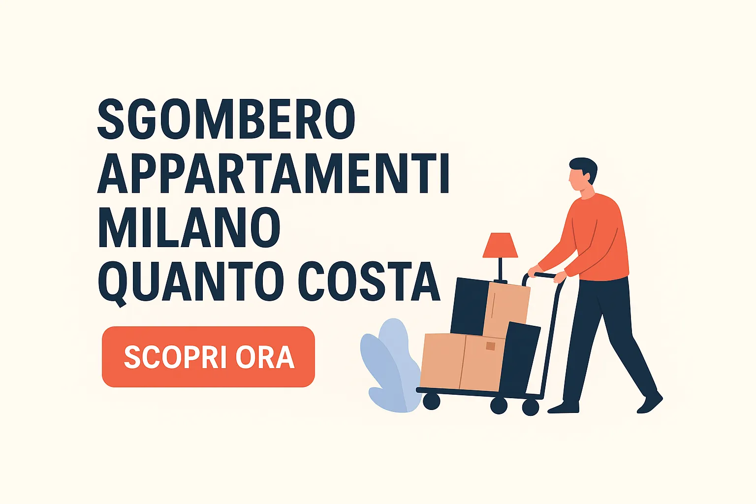 Sgombero Appartamenti Milano Quanto Costa – Scopri Ora